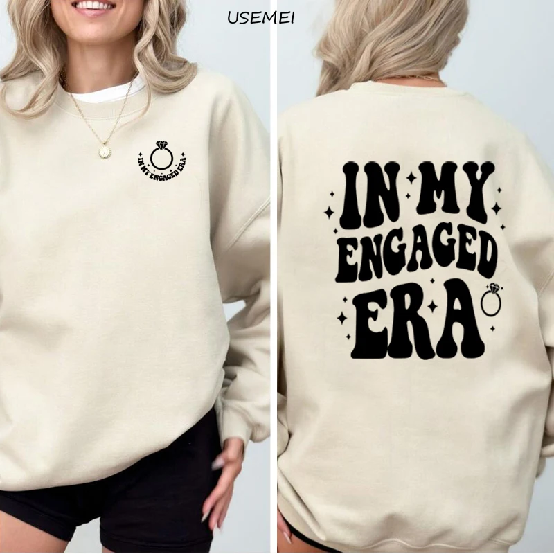 In Mijn Verloofde Tijdperk Sweatshirt Vrouwen Verloofde Bruid Om Verloving Crewnecks Sweatshirts Verloofd Bruids Bruid Pullover Sweatshirt