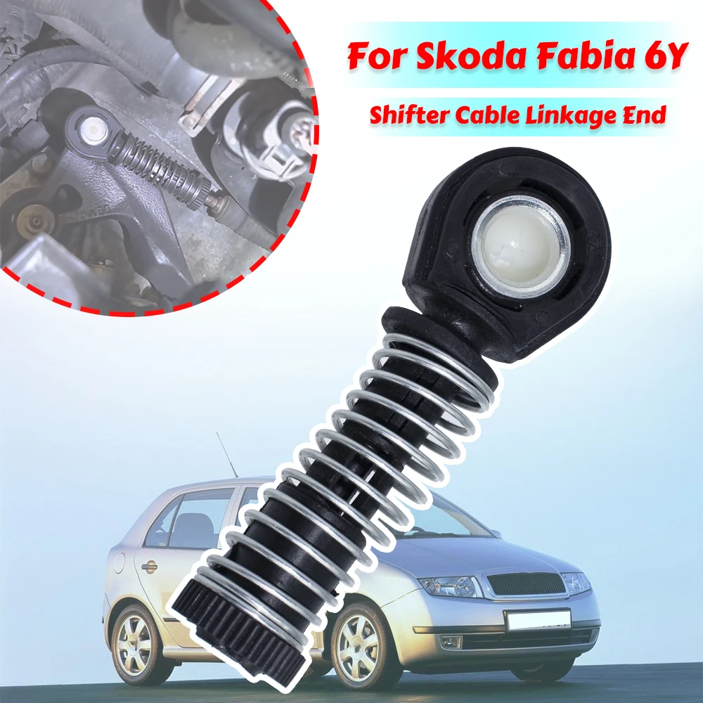 

Manual Shifter Cable End For Skoda Fabia 6Y Roadster Gear Selector Bowden Cable Catch Change Lever Adjuster Connector Linkage