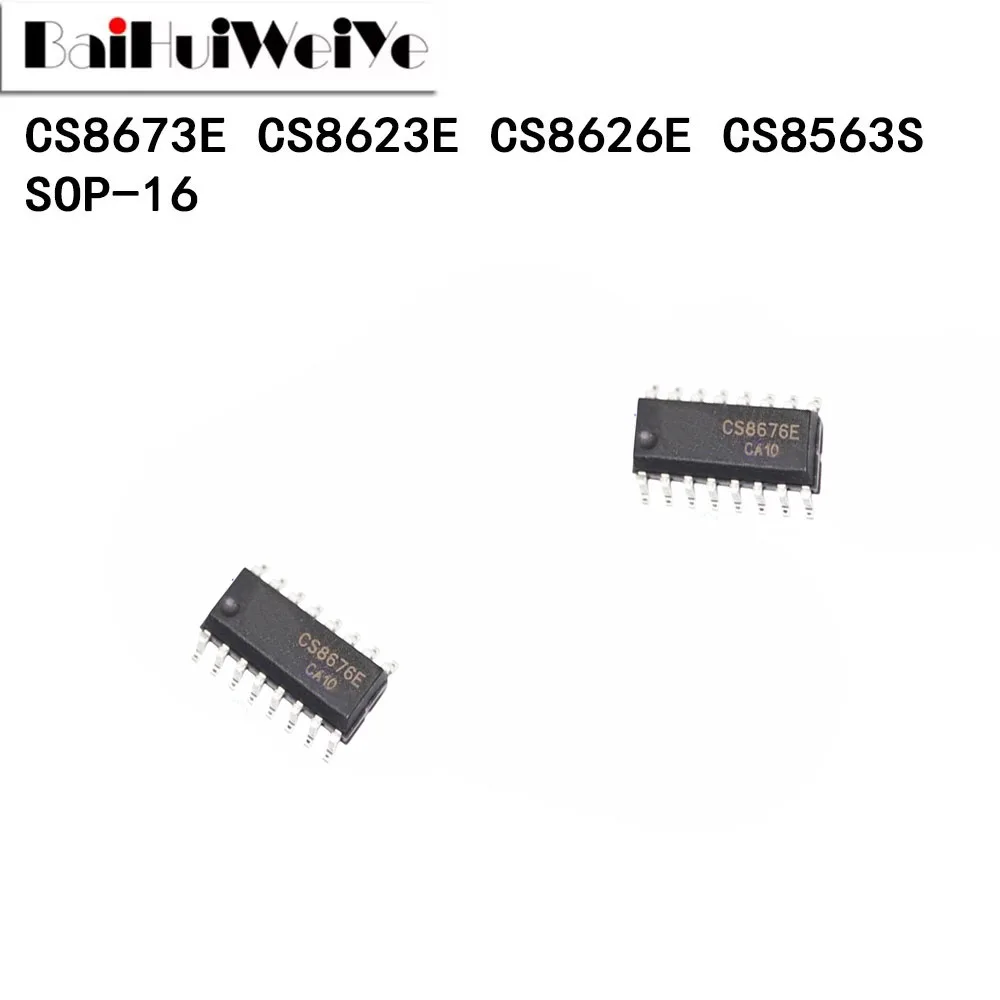 5PCS CS8563S CS8673E CS8623E CS8626E Audio Power Amplifier Chip SMD SOP-16 New Good Quality Chipset