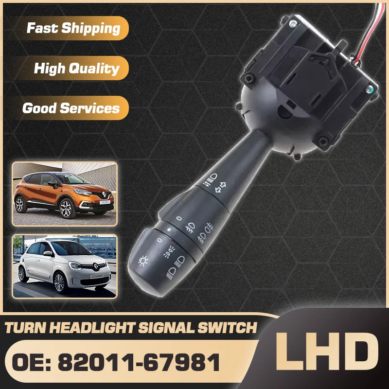 

82011-67981 Car Turn Signal Headlight Switch For Renault Captur MK1 Renault Samsung QM3 2013-2019 Renault Twingo MK3 2014-2024