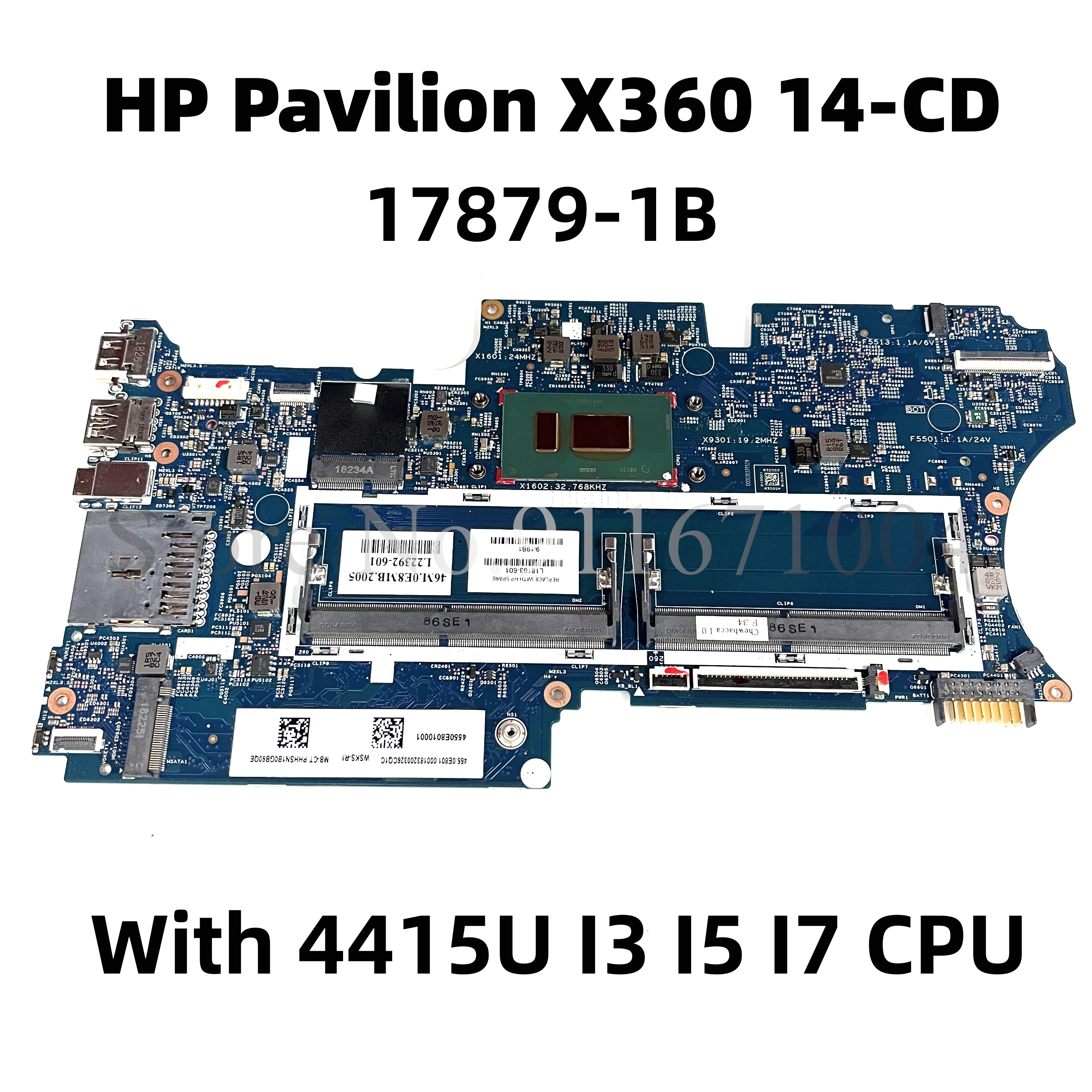 

17879-1B 448.0E809.001B For HP PAVILION X360 14-CD TPN-W131 Laptop Motherboard With 4415U I3 I5 I7 CPU L18175-601 L18163-601