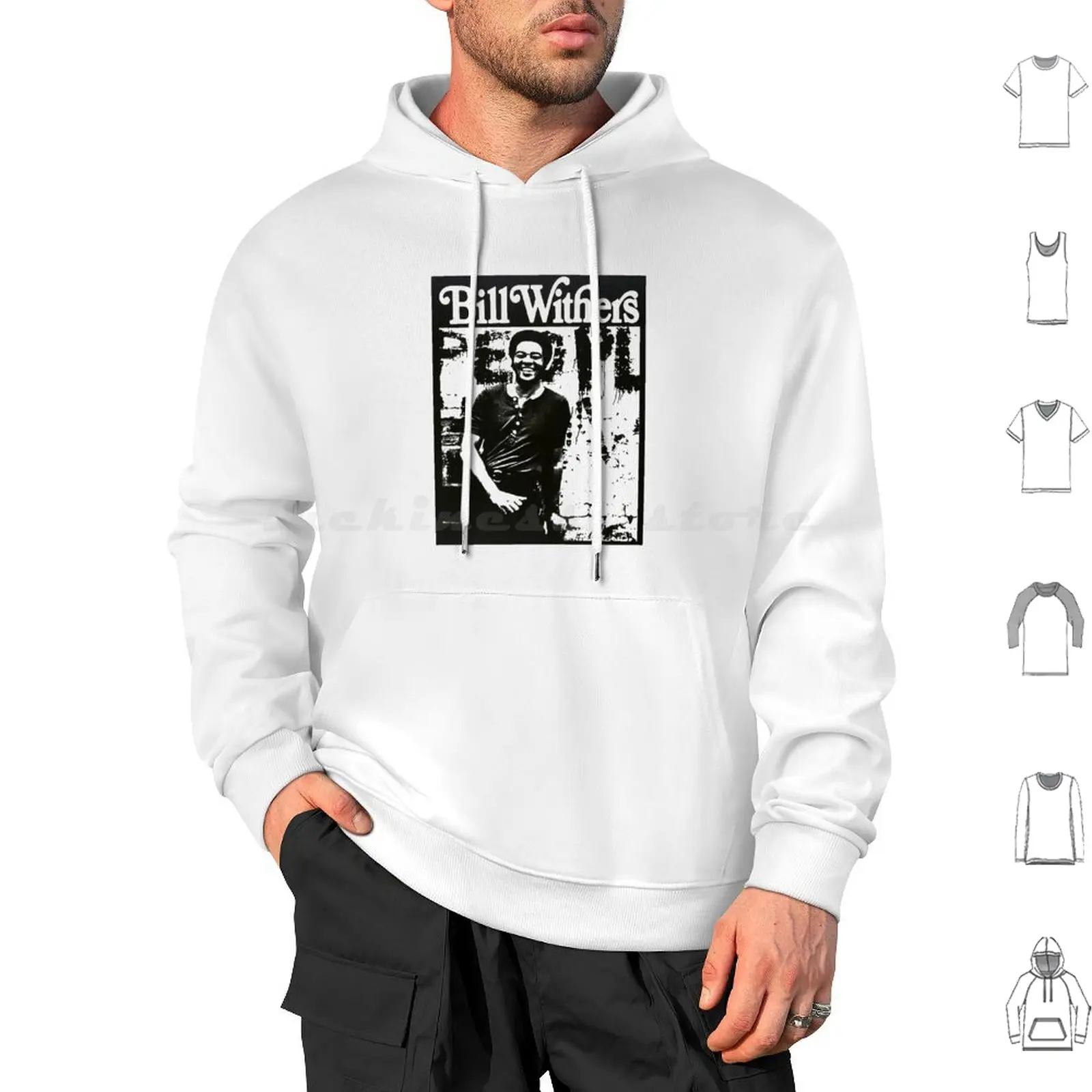 Bill Withers Hoodie cotton Long Sleeve Bill Withers Music Musician Singer Blues Pop Funk Folk Soul Instrument People