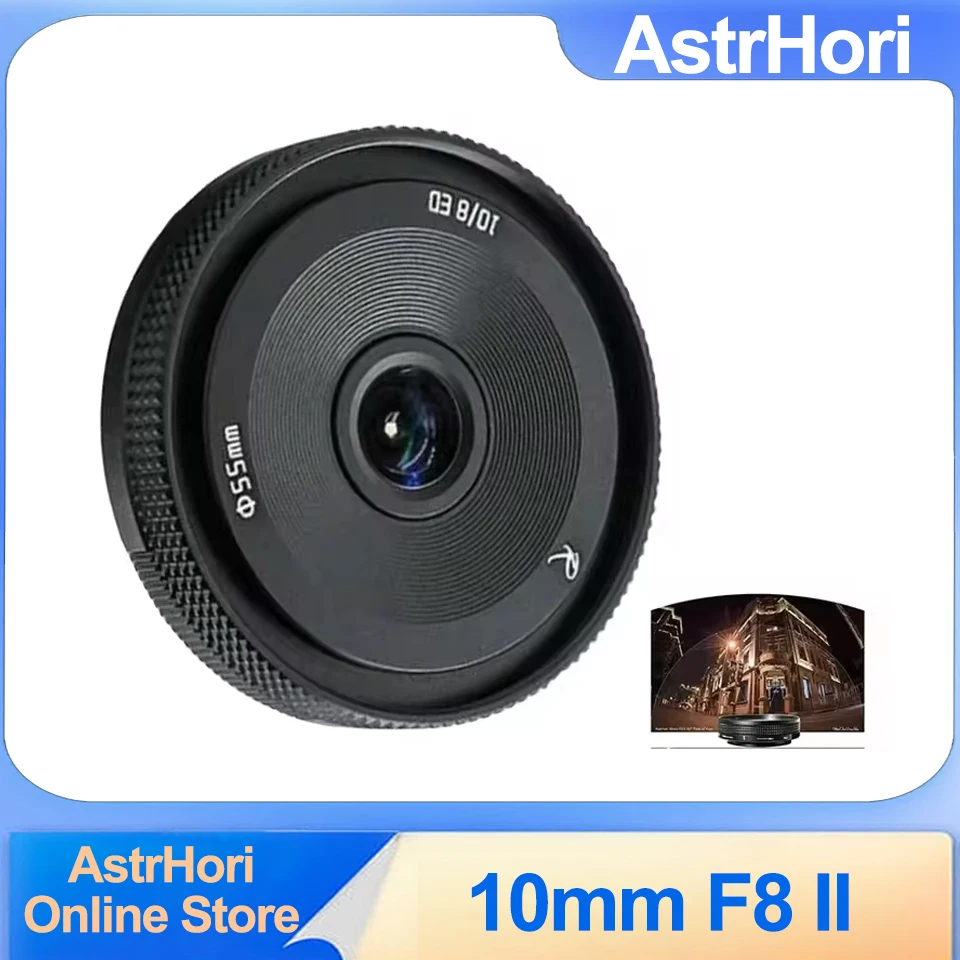 

AstrHori 10mm F8 II APS-C Manual Focus Three ED lens mount Fisheye Lens can be installed with UV/ND/CPL and other Filters