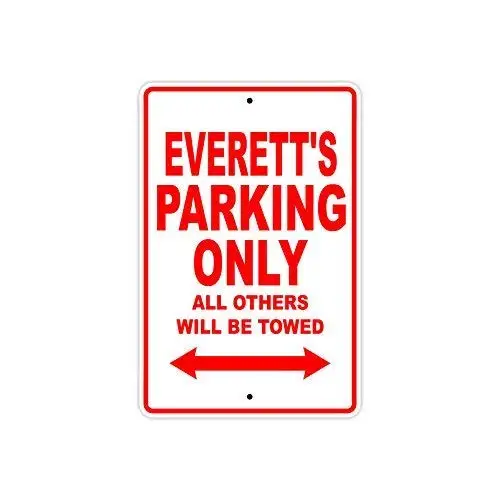 Decor Kitchen Wall Decor Plaque Metal Sign 12 x 8 Inches Everett's Parking Only All Others Will Be Towed Road Sign Kitchen F