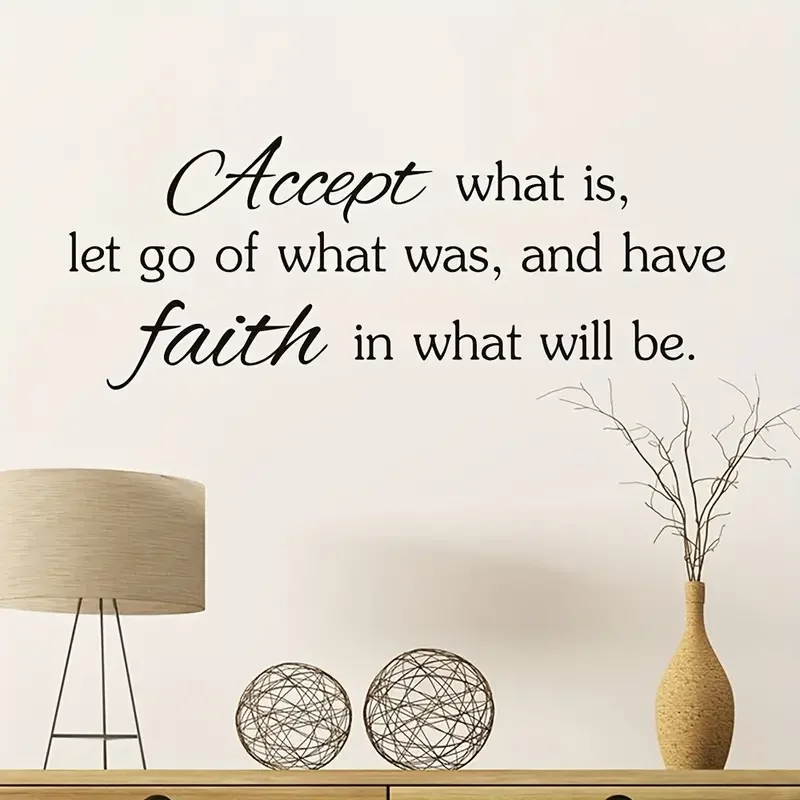 

1pc Accept What Is Let Go Of What Was And Have Faith In What Will Be God, Cute Wall Decals Religious Inspirational Quote Letteri