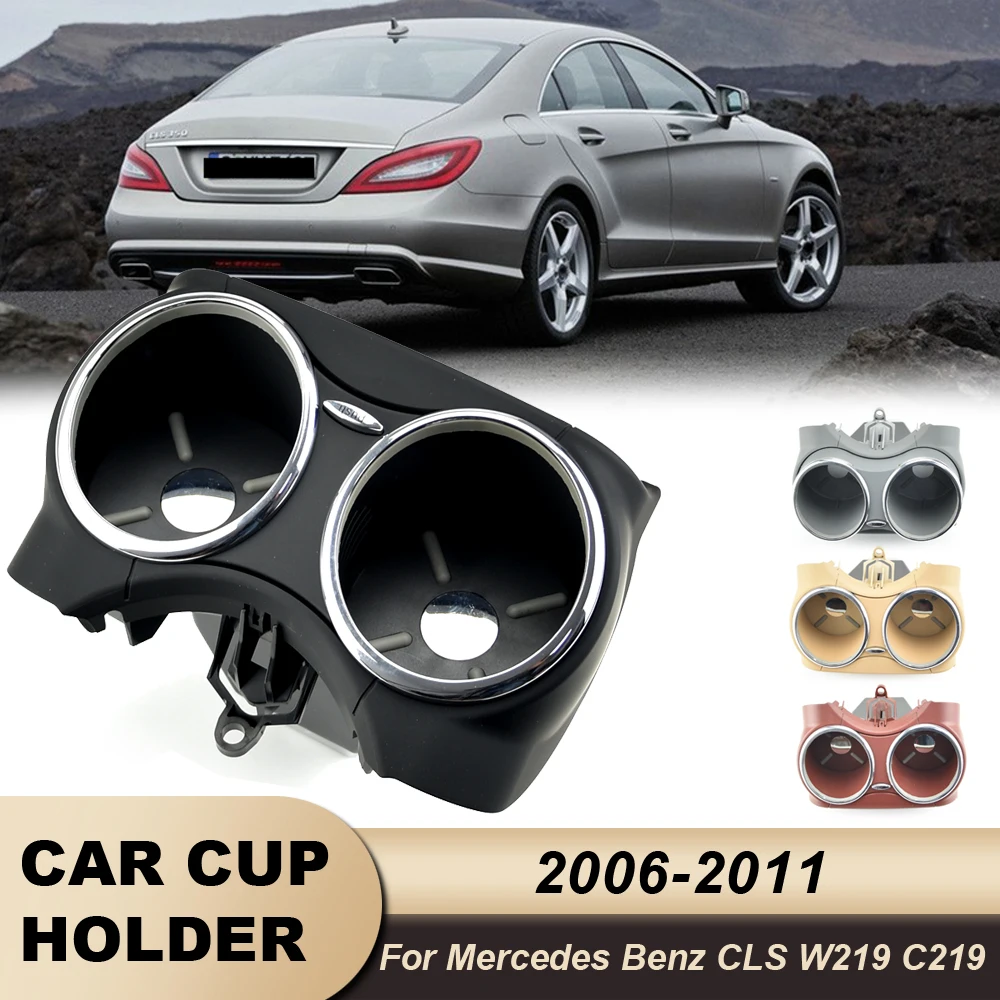 Car Cup Holder for Mercedes Benz W219 C219 CLS500 CLS63 2006-2011 Dual Bracket Drink Bottle Hold 21968004149051 Black