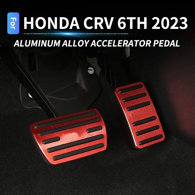 

Car Alloy Accelerator Pedal For Honda CR-V 5th 6th Gen CRV 2017-2025 Brake Pedal cover start pedal Inter Modification Accessorie