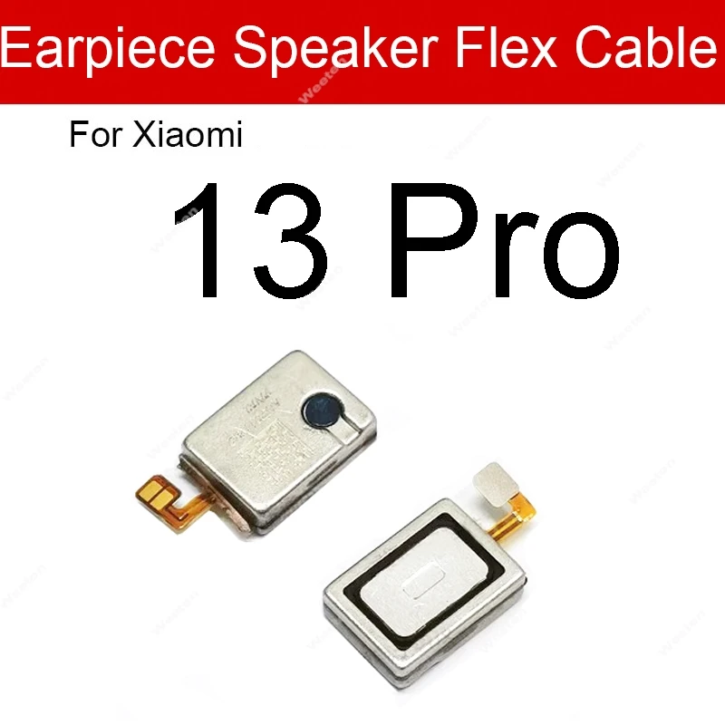 For Xiaomi Mi 13 13T Pro 13 Lite Earpiece Speaker Flex Cable Top Earpiece Speaker Sound Receiver Flex Cable Parts