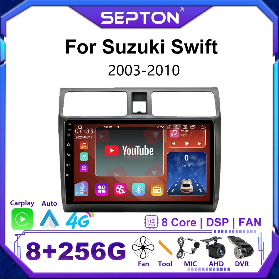 

SEPTON Android 12 Car Radio for Suzuki Swift 2003-2010 4G Wireless CarPlay Car Multimedia Video Player Navigation Stereo GPS DVD