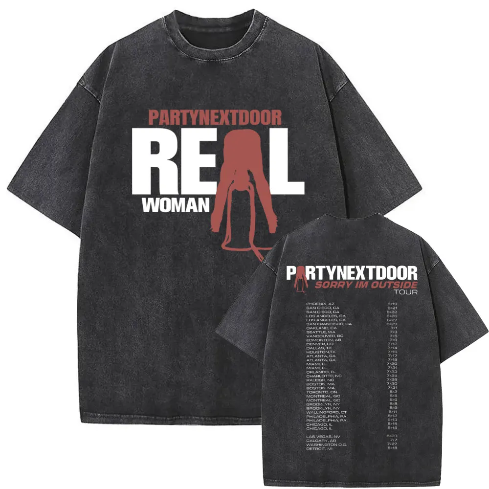 

Washed Vintage Rapper Partynextdoor Real Woman Sorry Im Outside Tour Double Sided Print T-shirts Men Hip Hop Oversized T Shirts