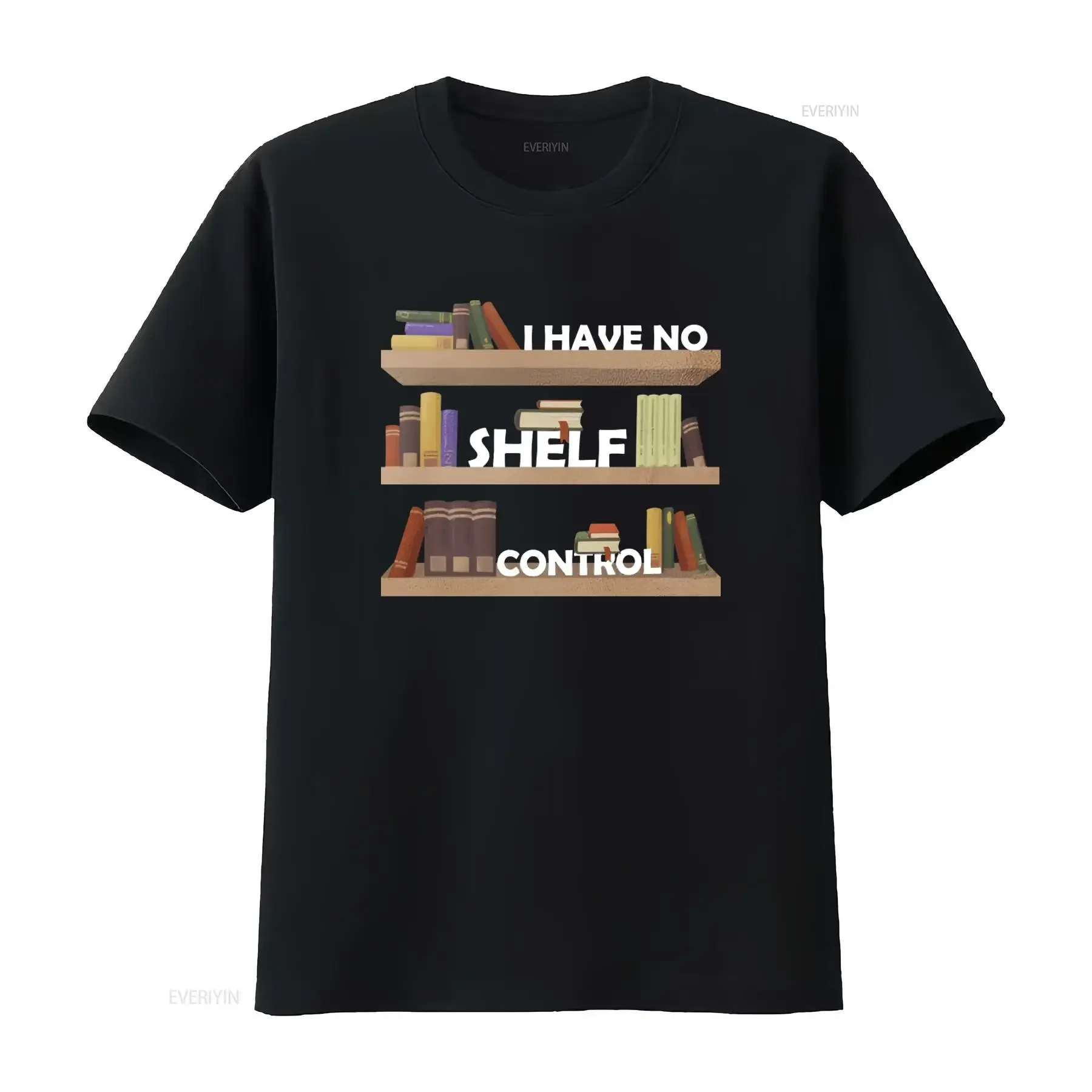 I Have No Shelf Control T Shirt Perfect for Book Lovers Readers Librarians Bookworms Stylish themed vintage Washed Comfortable