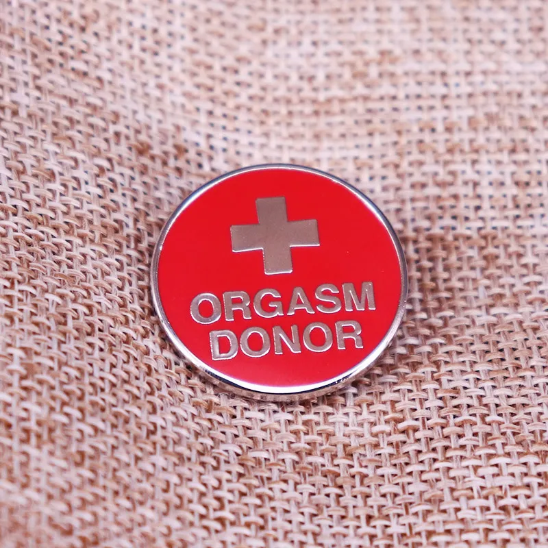 ORGASM DONOR INS المينا دبوس بسيط شارة التلبيب المستديرة بروش لحقائب الظهر الملابس مجوهرات اكسسوارات هدايا #1