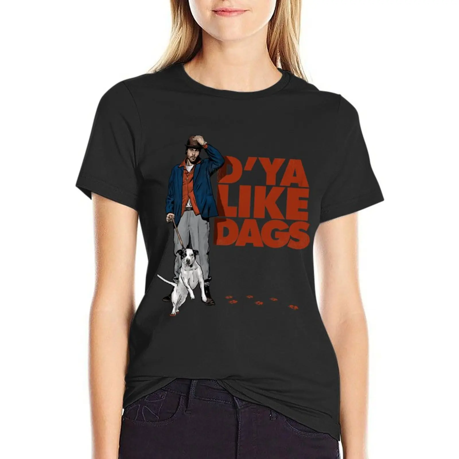 

D'Ya Like Dags T-Shirt summer clothes animal prinfor cute tops t-shirts for Women graphic tees