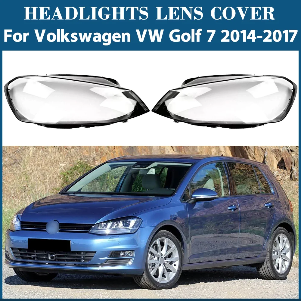 For Volkswagen VW Golf 7 2014 2015 2016 2017 Headlight Cover Transparent Lamp Shade Headlamp Shell Plexiglass Replacement Parts