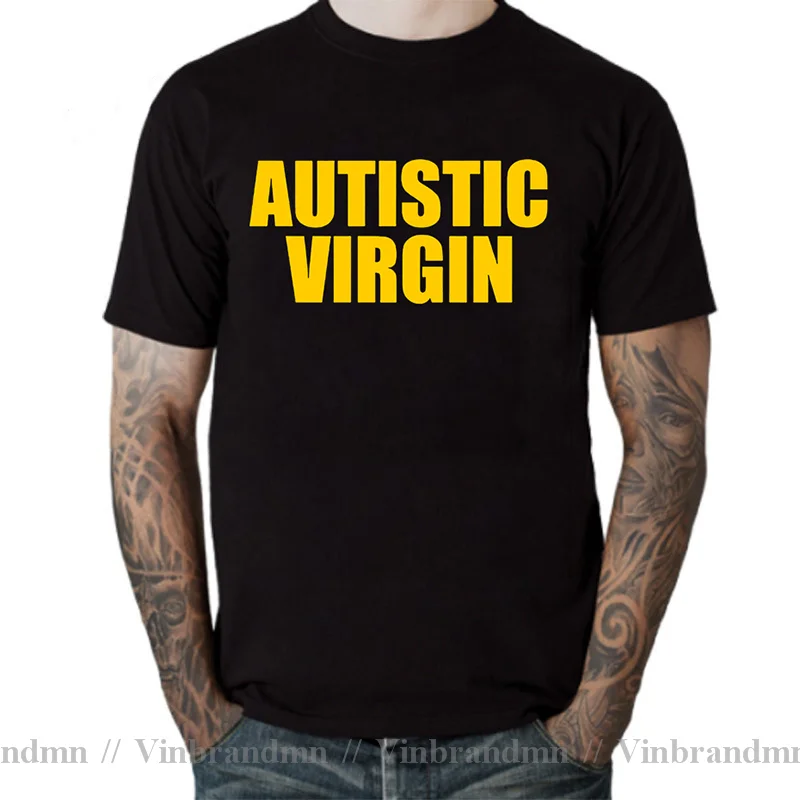 Funny Autistic Virgin T Shirt Men Summer Graphic Cotton Streetwear Christmas Xmas Halloween Gift Autistim T-shirt Mens Clothing