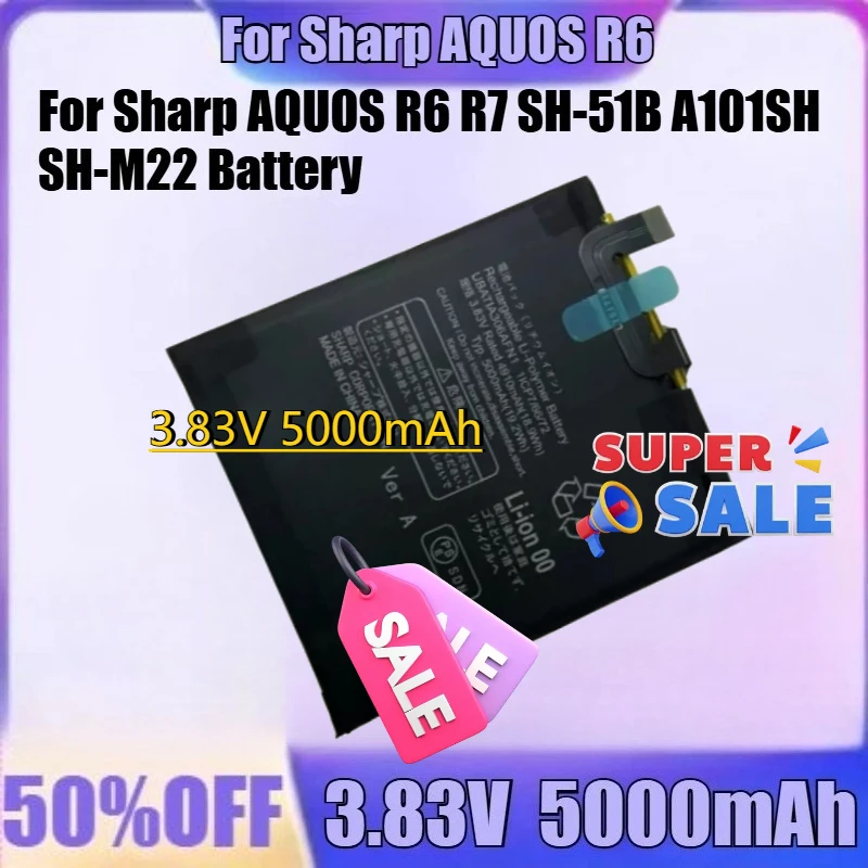 

For Sharp AQUOS R6 R7 SH-51B A101SH SH-M22 Battery New for Sharp AQUOS R6 3.83V 5000mAh High Quality Battery