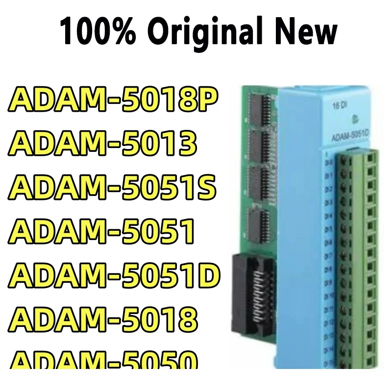 100% Tested Adam-5018 Adam-5018p Adam-5013 Adam-5051d Adam-5051s Adam-5051 Adam-5050