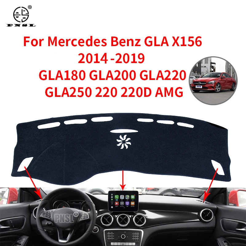 For Mercedes Benz GLA X156 2014-2019 Anti-Slip Mat Dashboard Cover Sunshade Dashmat GLA180 GLA200 GLA220 GLA250 220 220d AMG