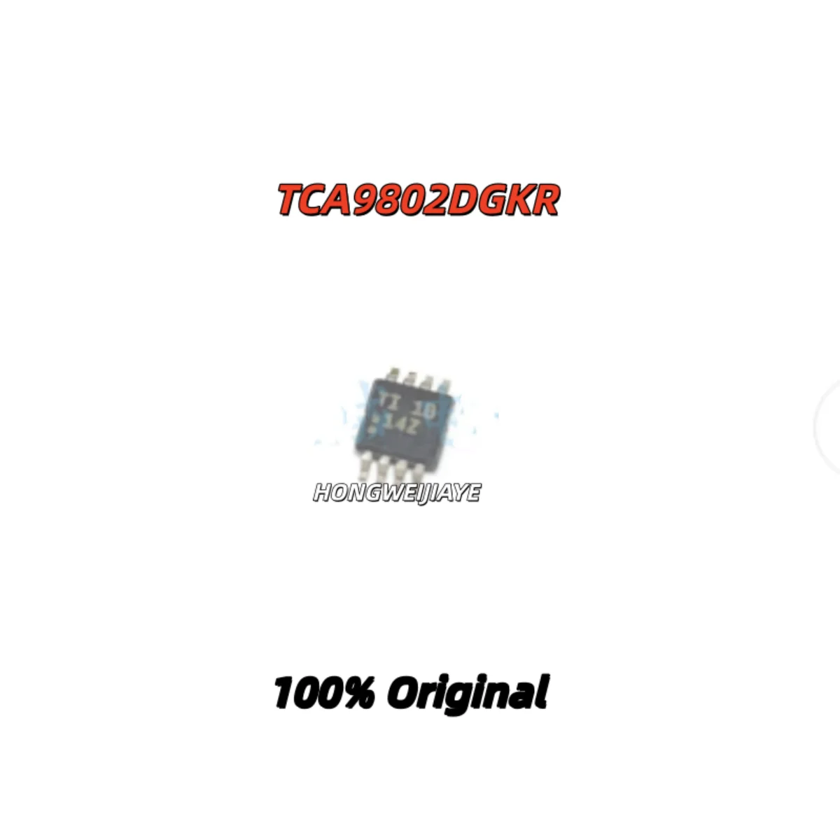 

10PCS 100% New TCA39306DCUR 2GPT TCA9802DGKR 14Z TCA9800DGKR 15B VSSOP-8 Brand Original Chips ic