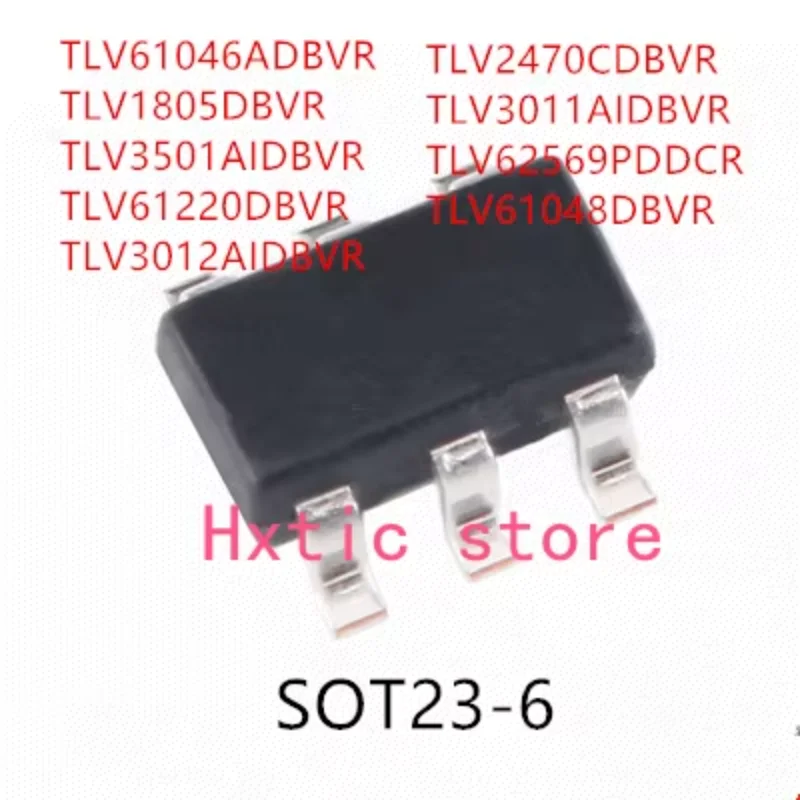 10 قطعة TLV61046ADBVR TLV1805DBVR TLV3501AIDBVR TLV61220DBVR TLV3012AIDBVR TLV2470CDBVR TLV3011AIDBVR TLV62569PDDCR TLV61048DBVR