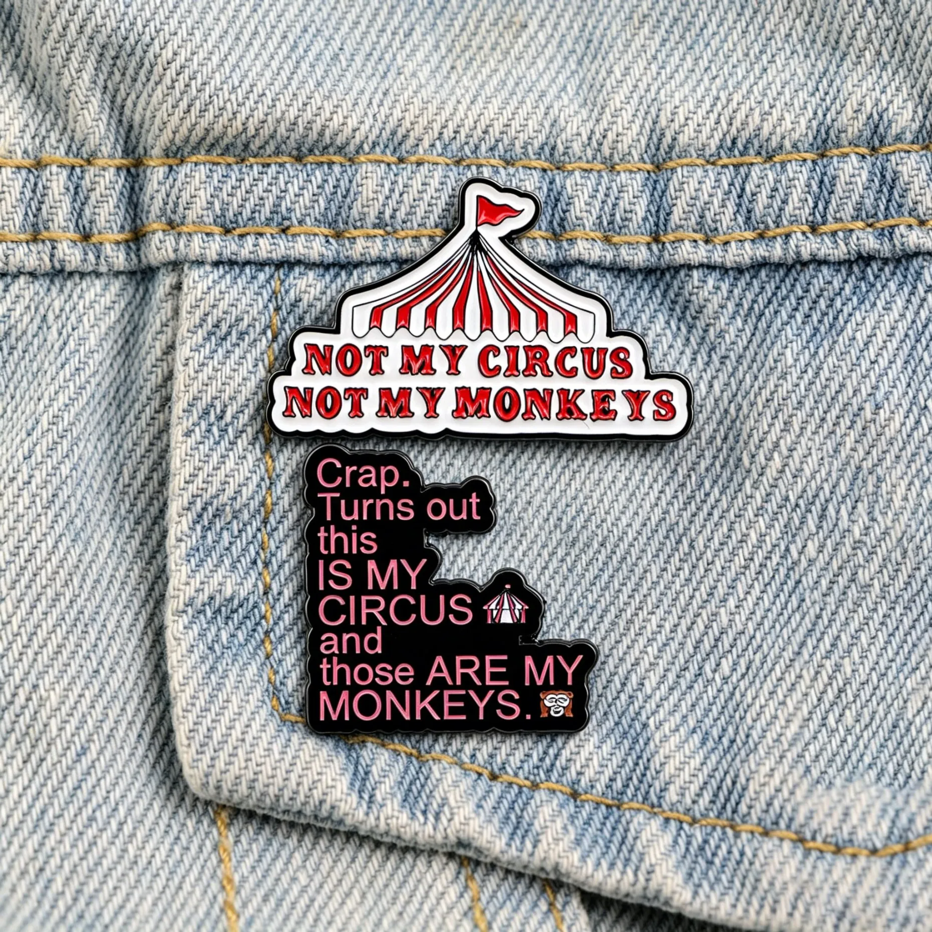 "Nicht mein Zirkus, nicht meine Affen" Emaille-Anstecknadel, sarkastische Zitat-Brosche, Anstecknadel für Rucksäcke, lustiger Schmuck, Kleidungsdekoration