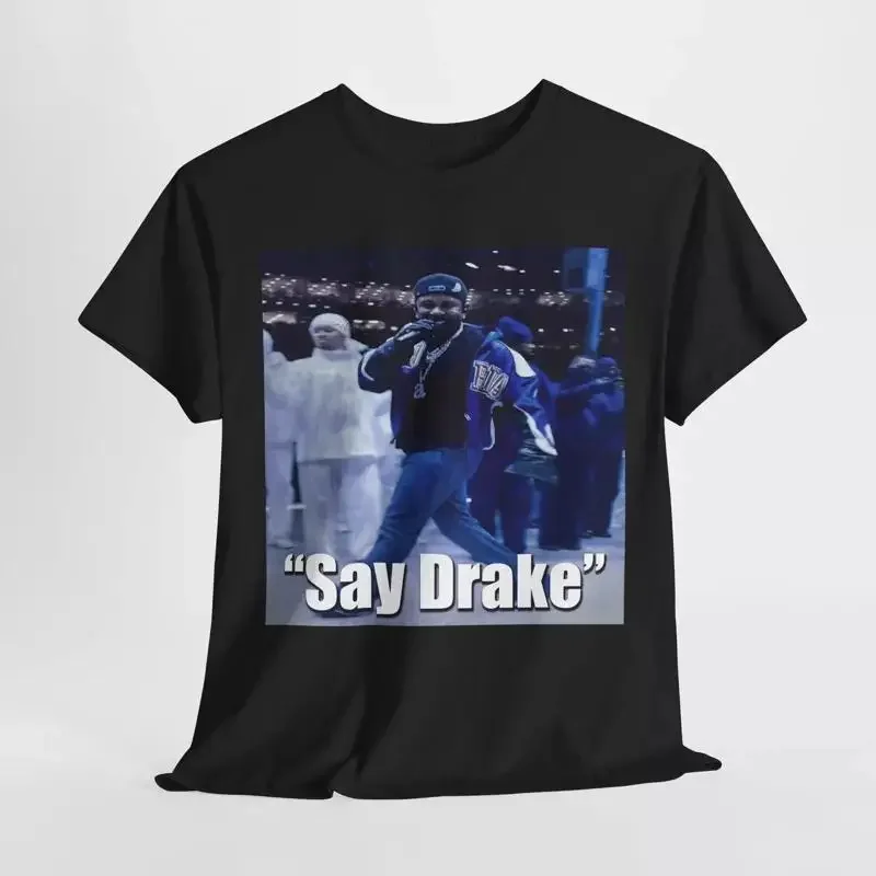 Say Drake Kendrick Lamar T Shirt They Not Like Us K Dot Hip Hop