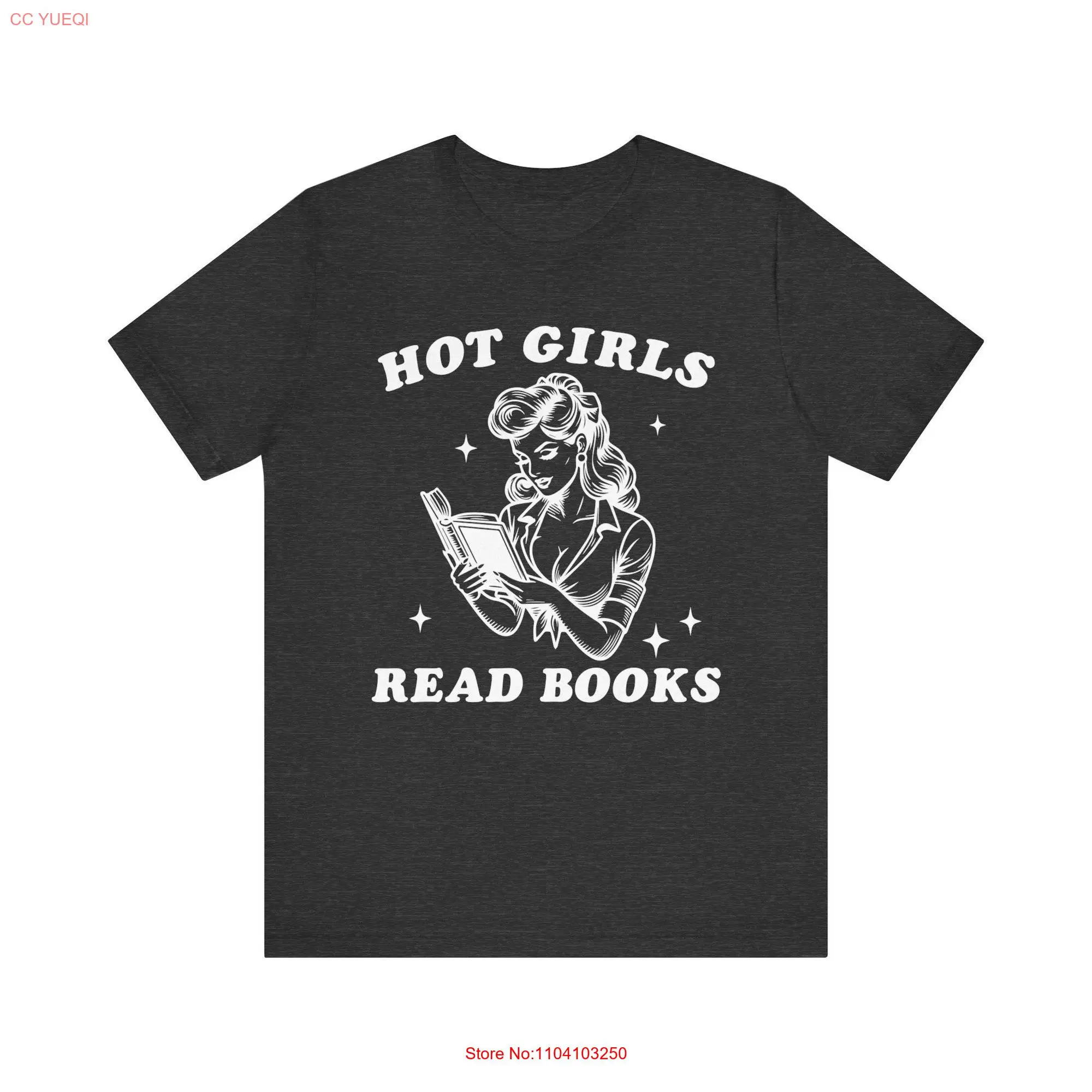 Hot Girls Read Books T Shirt Flaunt Your Literary Style with This Bold and Smart Perfect for Fashionable Book Lovers