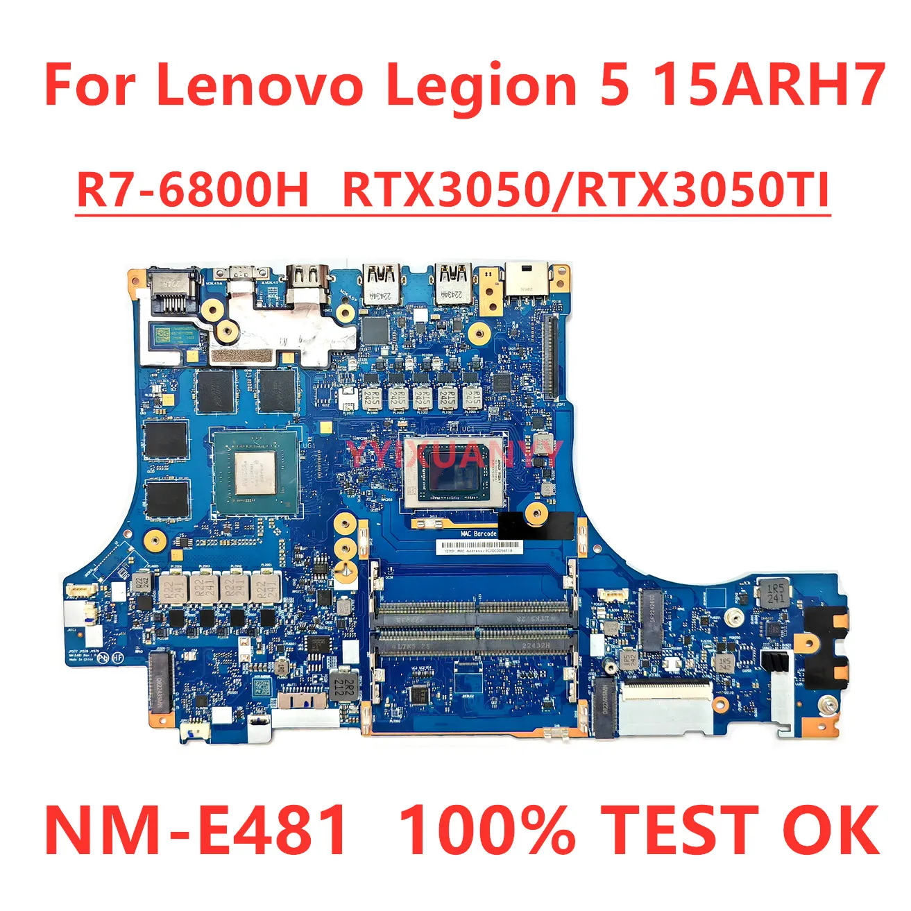 Imagem -01 - Placa-mãe Portátil para Lenovo Legion Nm-e481 Cpu r7 6800h Gpu: Rtx3050 Rtx3050ti Teste 100 Original 15arh7 placa mae portatil para lenovo legion nm e481 cpu r7 6800h gpu rtx3050 rtx3050ti teste 100 original 15arh7 01