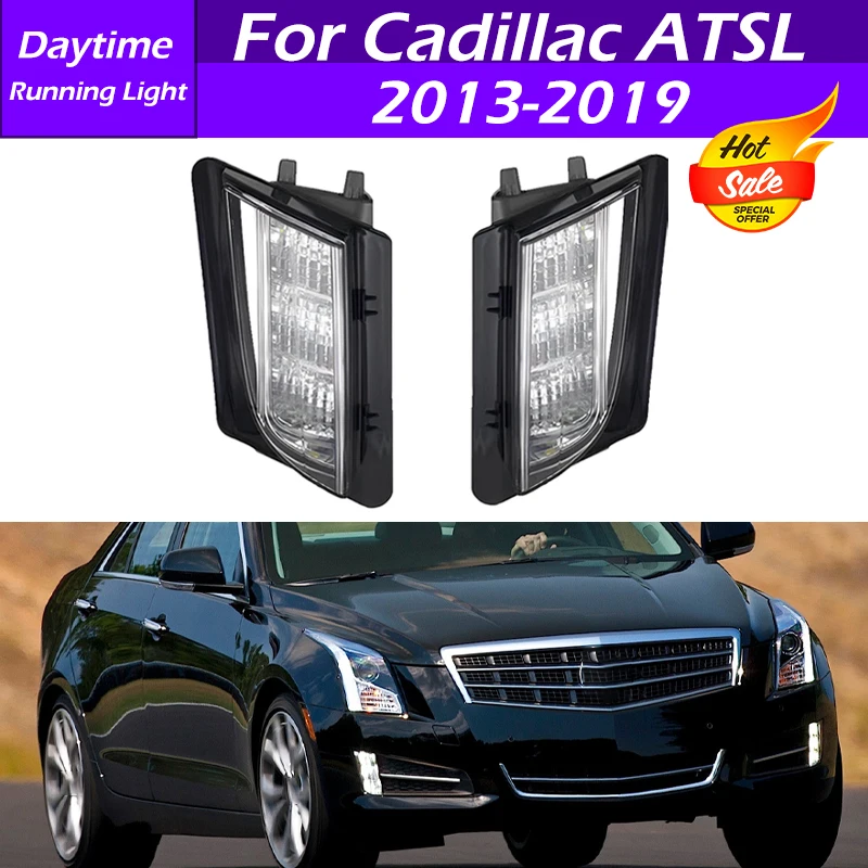 

For Cadillac ATSL 2013 2014 2015 2016 2017 2018 2019 LED Car Front DRL Daytime Running Light Front Fog Light Fog Lamp With Bulbs