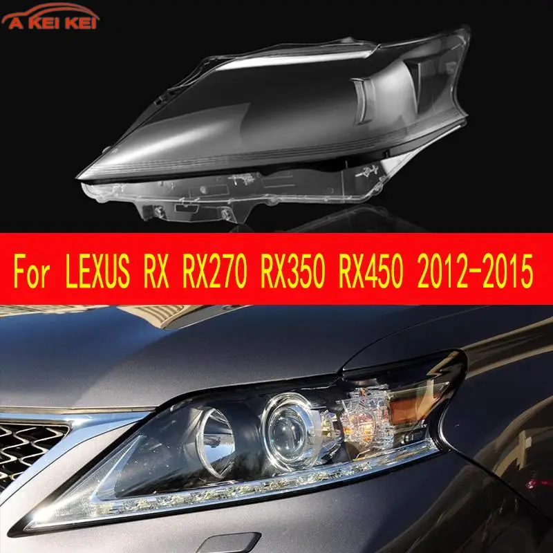 Headlamp Cover Fit For LEXUS RX RX270 RX350 RX450 2012-2015 Replace Original Lampshade Car Transparent Lampshade