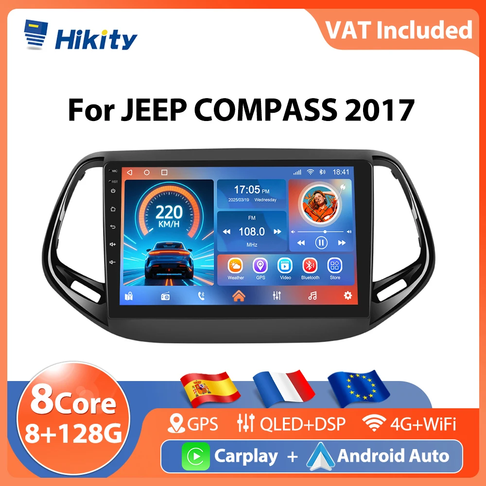 Autoradio Hikity 8+128G 10 pouces 4G pour JEEP COMPASS 2017, lecteur multimédia vidéo, Carplay, Android Auto, BT, 8 cœurs, GPS, WIFI, DSP, RDS