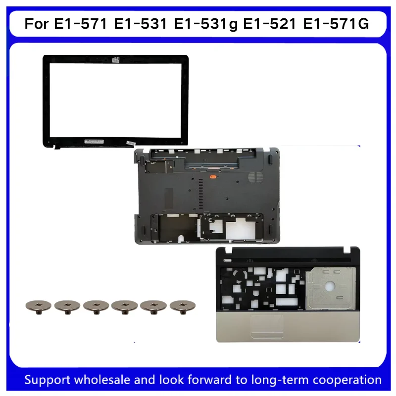 New For Kailxuling E1-571 E1-531 E1-531g E1-521 E1-571G Upper Case Palmrest Cover Bottom Base Case Cover LCD Front Bezel Cover