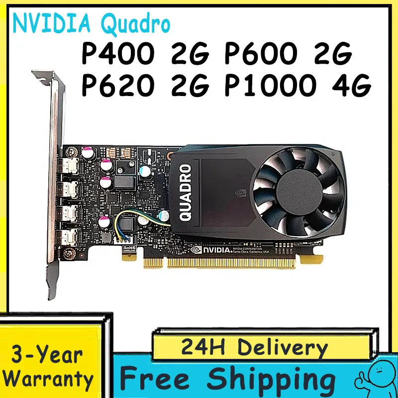 

100% Tested Original For NVIDIA Quadro P400 P600 P620 2GB P1000 4G GDDR5 PCI Express 3.0 x16 Mini DP Professional Graphics Card