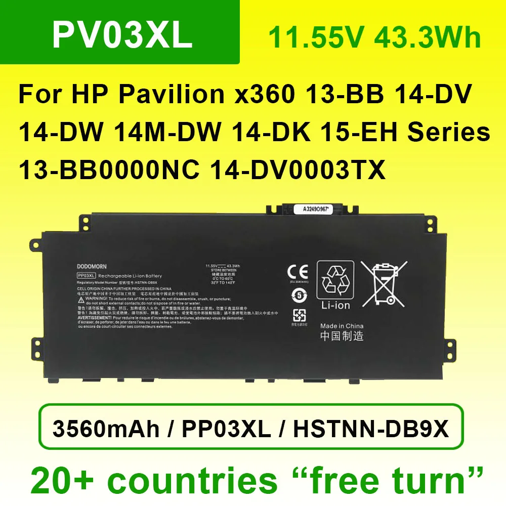 

PV03XL FOR HP Pavilion x360 13-BB 14-DV 14-DW 14M-DW 14-DK 15-EH Series Laptop Battery PP03XL HSTNN-DB9X 11.55V 43.3Wh 3560mAh