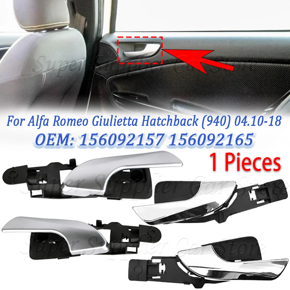 Front Rear Car Interior Door Handle New For Alfa Romeo Giulietta 156092157 156092161 156092165 156092167 156092156 156092160