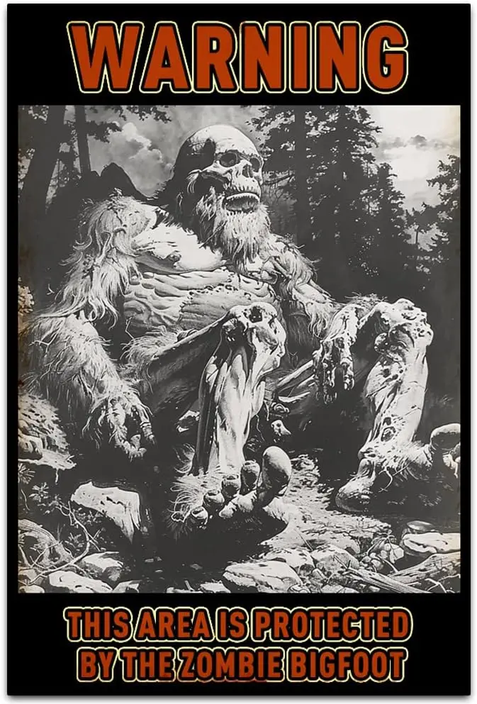 Original Vintage Design Wall Art Print Poster, Warning This Area is Protected By The Zombie Bigfoot, Funny Retro Classic Art Wal