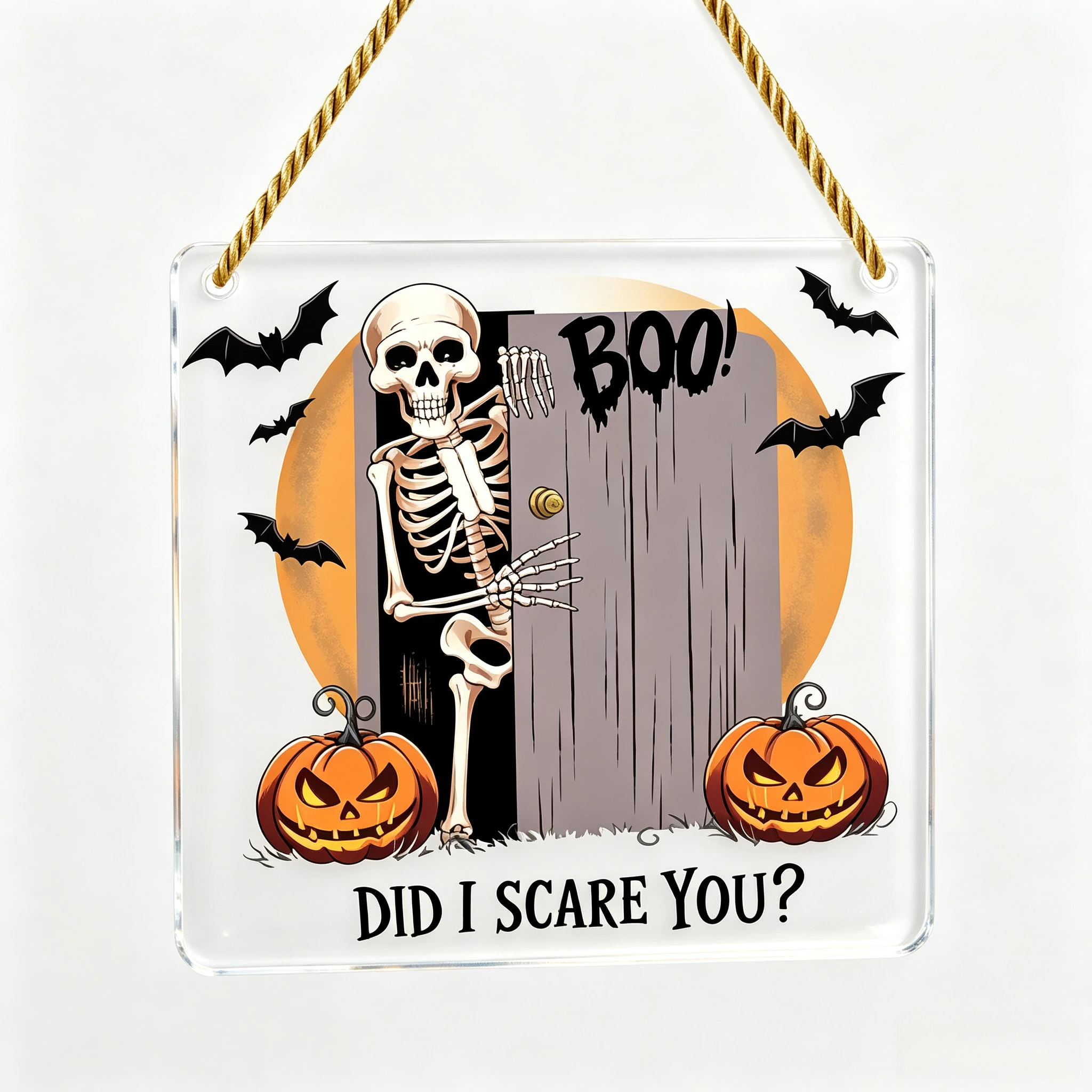 Did I Scare You Skeleton Square Acrylic Hanging Sign, Halloween Door Decor