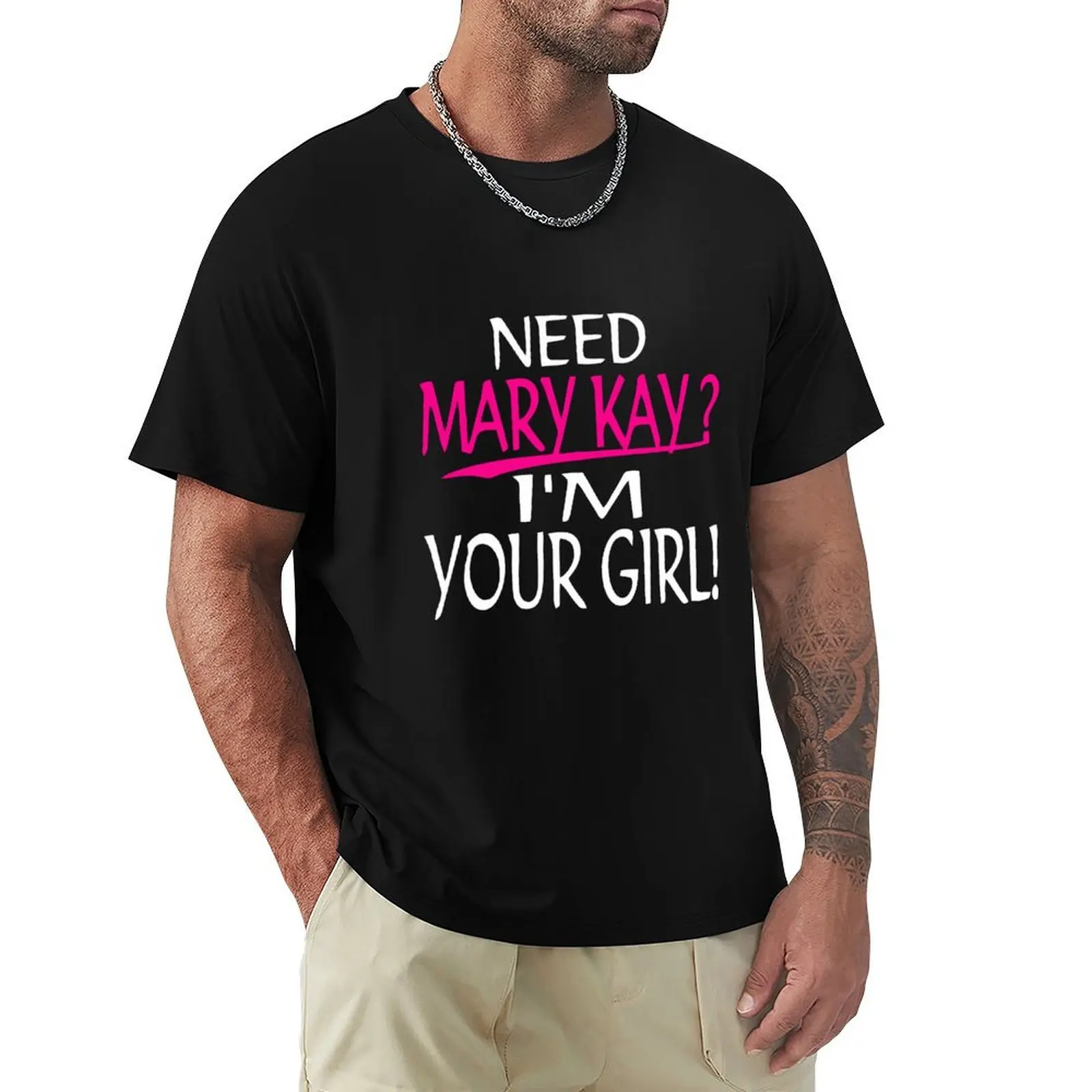 Camiseta Need Mary Kay I_m Your Girl Mary Kay, estilo casual para trabalho
