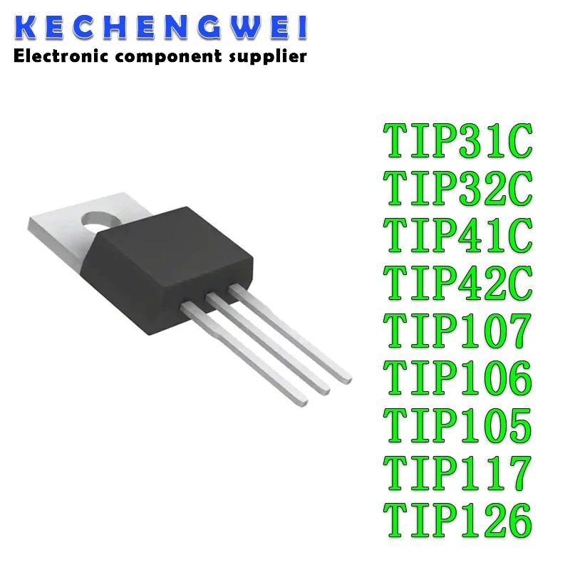 10PCS TIP31C TIP32C TIP41C TIP42C TIP107 TIP106 TIP105 TIP117 TIP126 TO-220