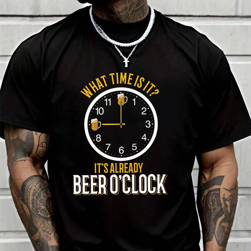 

It's Already Beer O'clock Creative Print T Shirt Summer Short-sleeved Casual Tee Men Women Streetwear Loose T-shirt