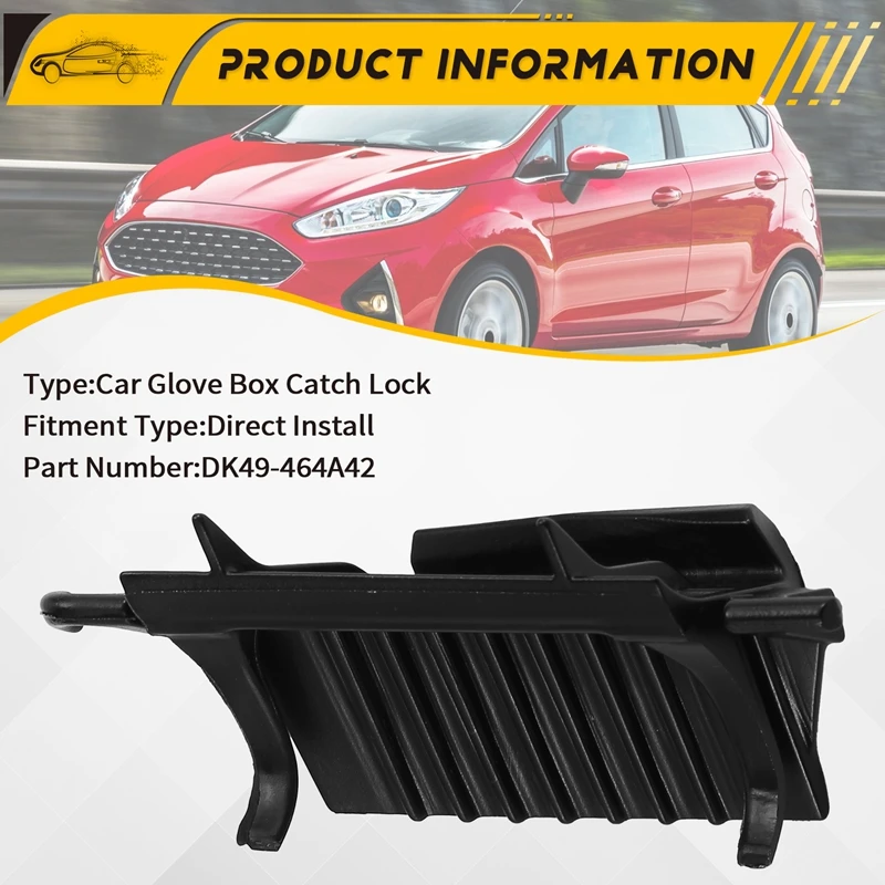 

Автомобильный перчаточный ящик, ручка замка DK49-464A42 для Ford Fiesta 2009-2012, защелка ящика для инструментов