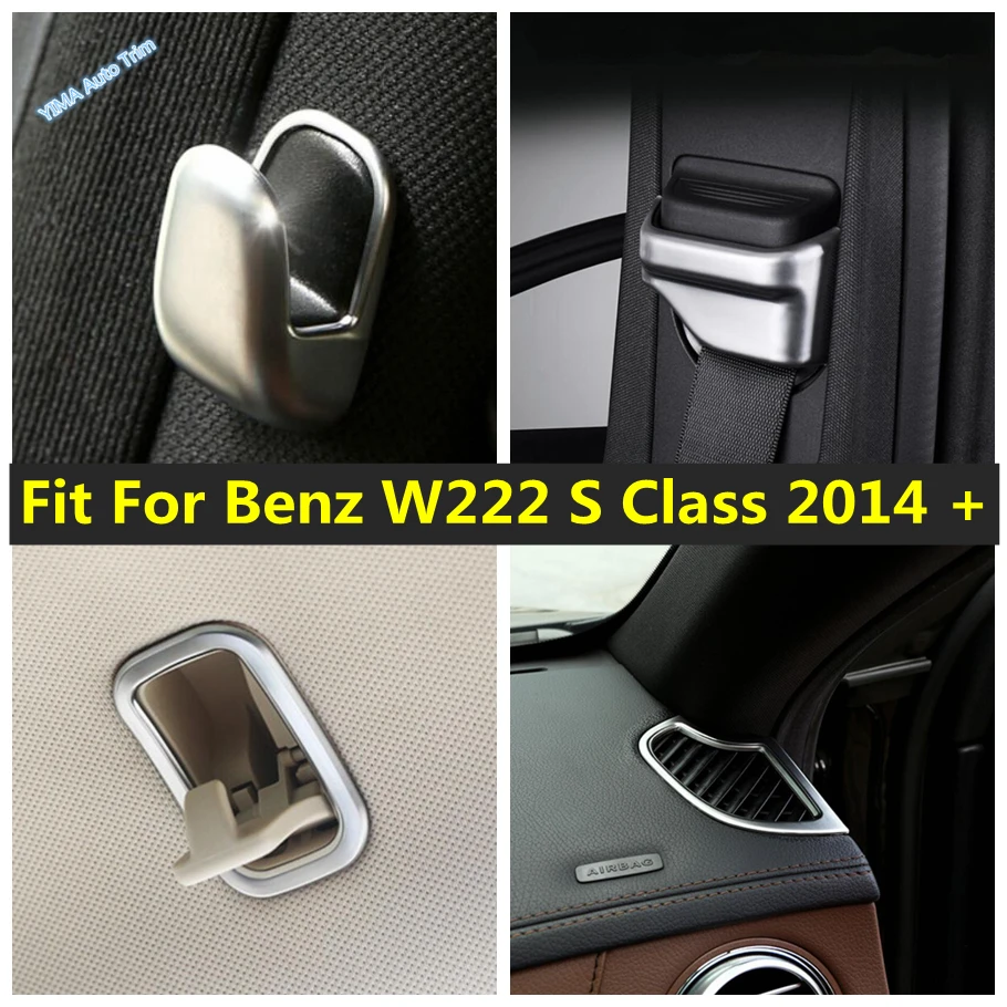 Matte AC Roof / B Pillar Hook / AC Vent Outlet / Safety Belt Cover Trim Accessories For Mercedes Benz W222 S Class 2014 - 2020