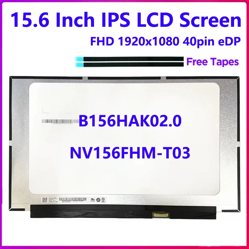 

B156HAK02.0 NV156FHM-T03 For Lenovo ideapad S340-15IWL 15API 15IIL Touch IPS Panel 15.6 Inch Laptop LCD Screen 1920x1080 40pin