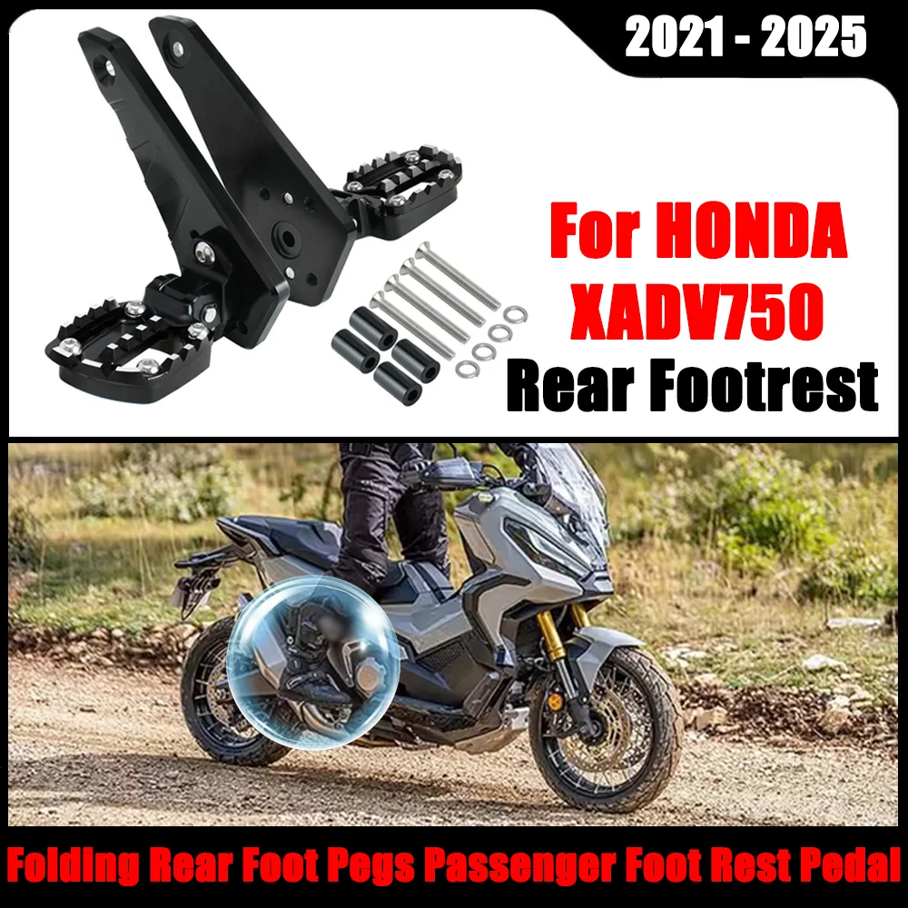 

For HONDA X-ADV XADV 750 XADV750 2021 - 2025 2024 Accessories Folding Rear Foot Pegs Passenger Foot Rest Pedal Footrest Footpegs