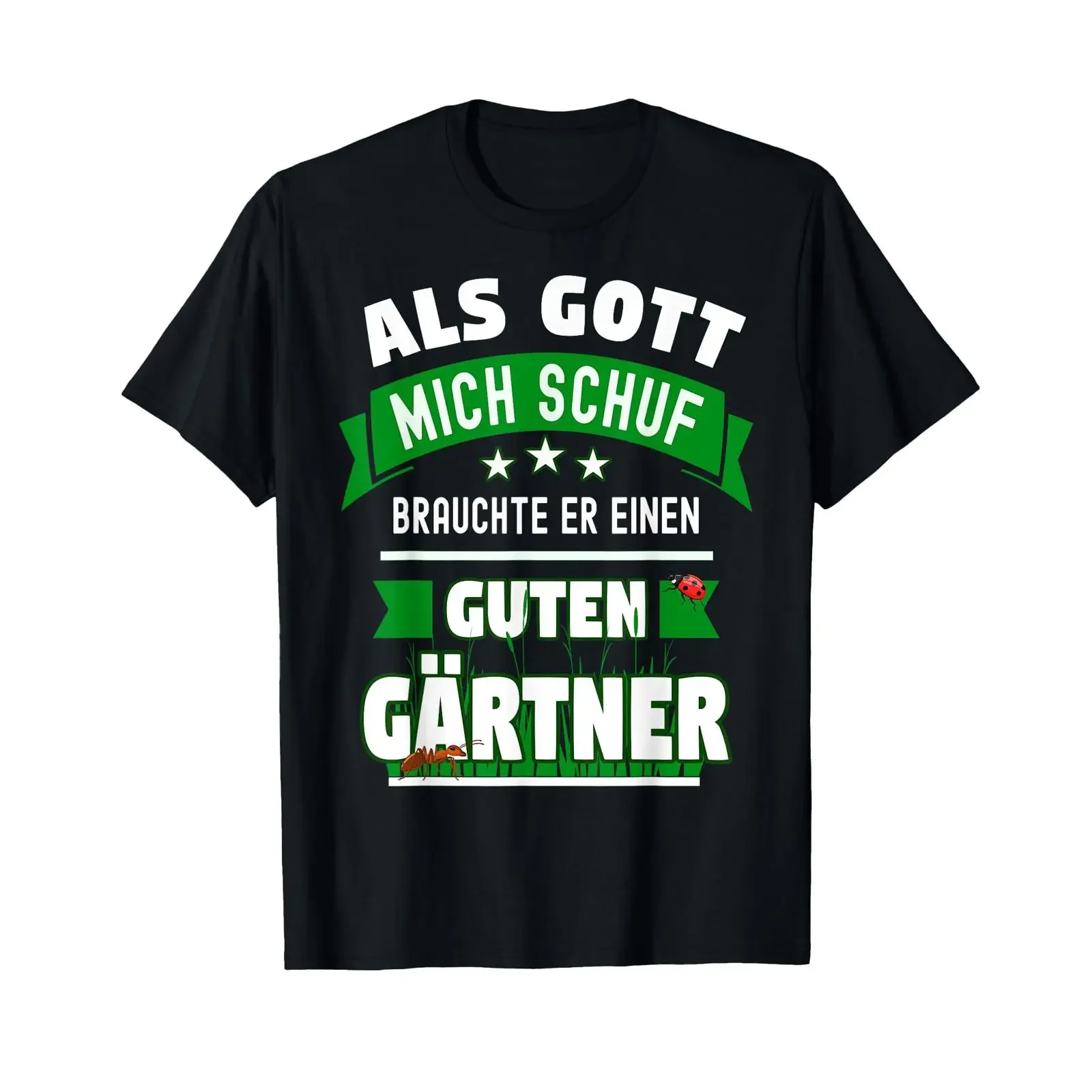 Gardener T Shirt Funny Saying Gartenbauer Als Gott mich schuf German Language vintage Washed Unisex Casual Stylish streetwear