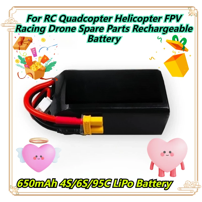 

650mAh 4S/6S/95C LiPo Battery For RC Quadcopter Helicopter FPV Racing Drone Spare Parts Rechargeable Battery