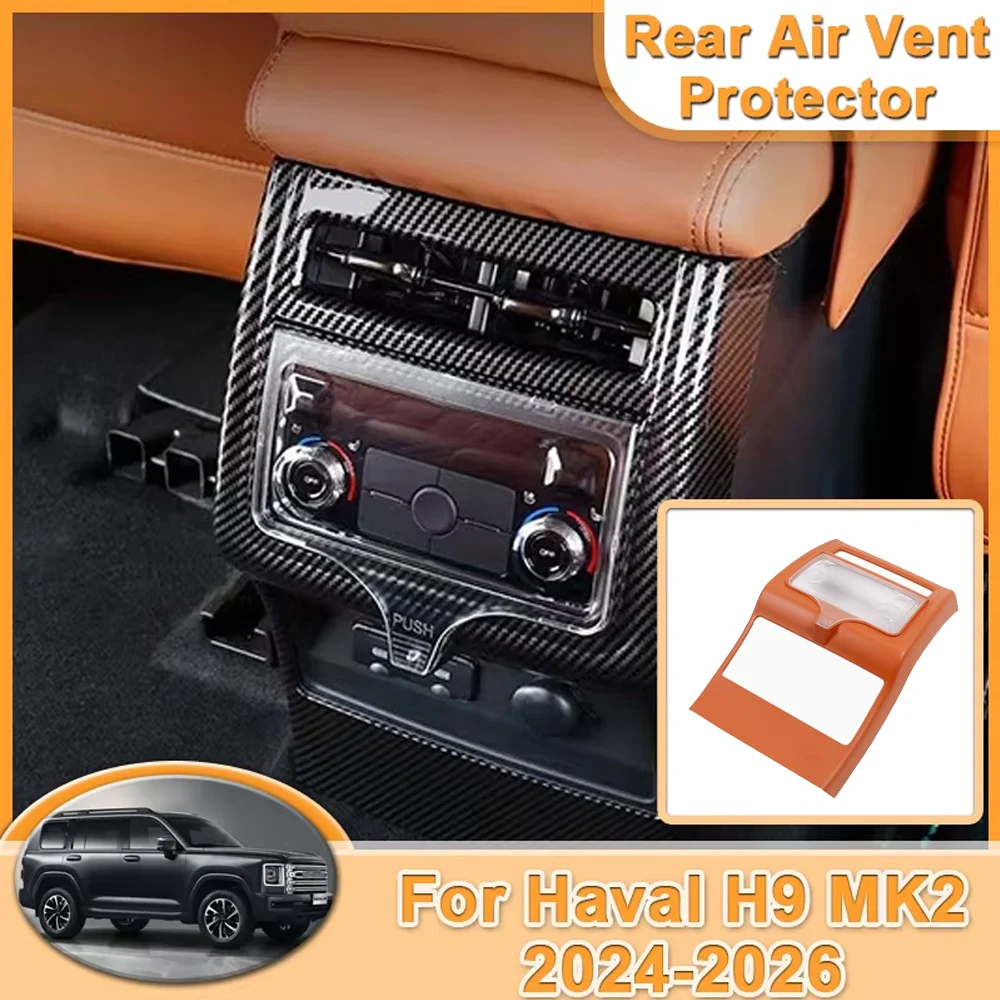 

For GWM Haval H9 2024 2025 2026 MK2 Accessories Rear Armrest Air Conditioner AC Vent Cover Anti Kick Hit Protective Car Tools