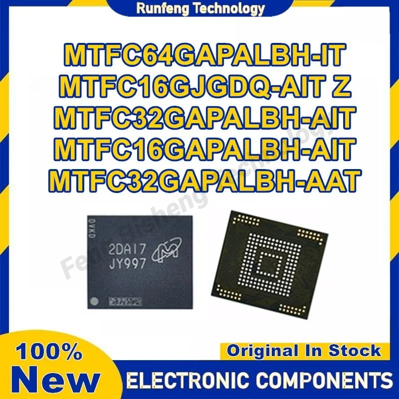

MTFC64GAPALBH-IT MTFC16GJGDQ-AIT Z MTFC32GAPALBH-AIT MTFC16GAPALBH-AIT MTFC32GAPALBH-AAT New Original in stock
