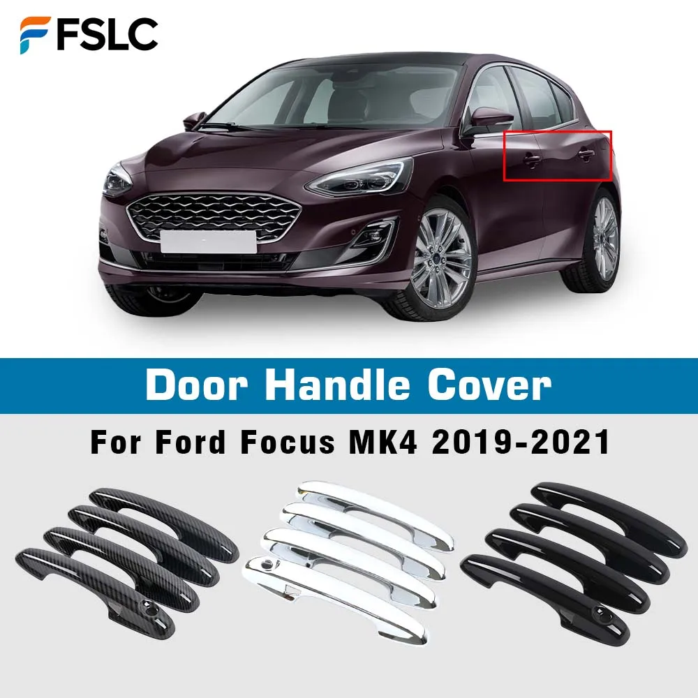 

Door Handle Cover For Ford Focus MK4 2019-2021 Cars Accessories Carbon Fiber Chrome Silver Glossy Black