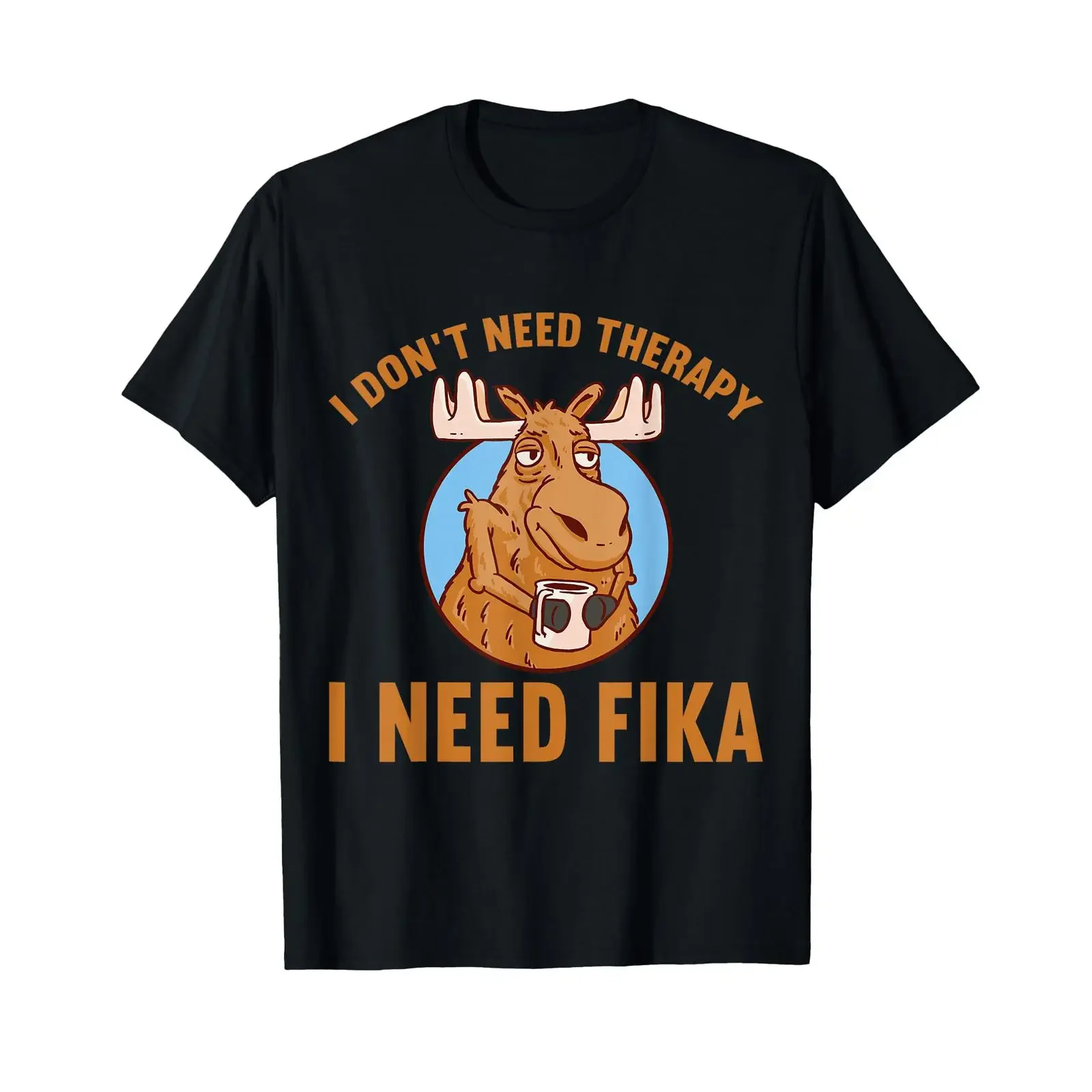 Camiseta I Don't Need Therapy Fika Funny Sweden Elk, negra, vintage, ligeramente cómoda, suave, a la moda, elástica